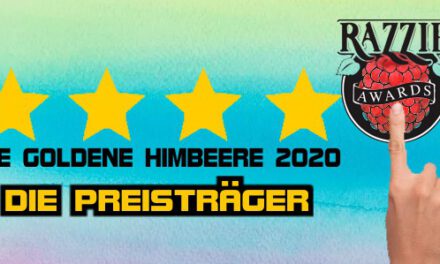 Preisverleihung: <br><strong>„Die goldene Himbeere 2020“</strong>