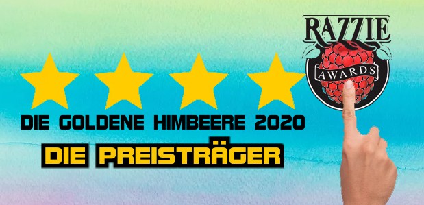 Preisverleihung: <br><strong>„Die goldene Himbeere 2020“</strong>