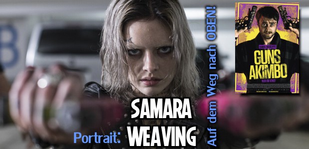 Portrait: <strong>Samara Weaving</strong><br>Auf dem Weg nach oben!
