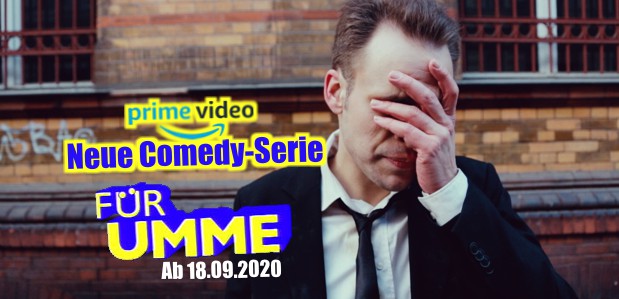 Neue Comedy-Serie <strong>„Für umme“</strong> <br> ab 18.09.2020 auf Prime Video