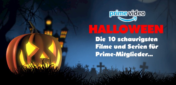 10filmehalloweenprime Die 10 schaurigsten Filme und Serie zu Halloween