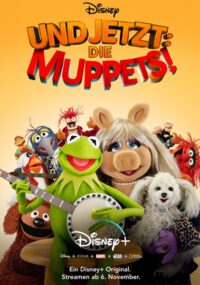 Und jetzt Die Muppets