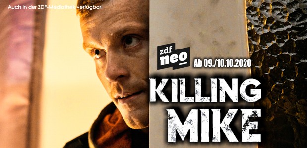 Thriller-Serie <strong>„Killing Mike“</strong><br> Ab 09.10.2020 bei ZDFNeo!