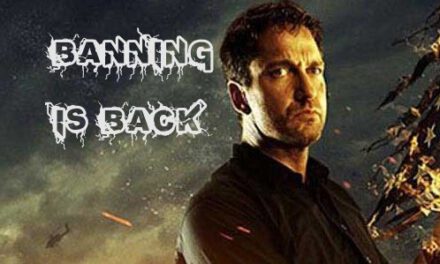 <strong>Banning is Back! </strong><br> Nach Olympus, London, Angel kommt…