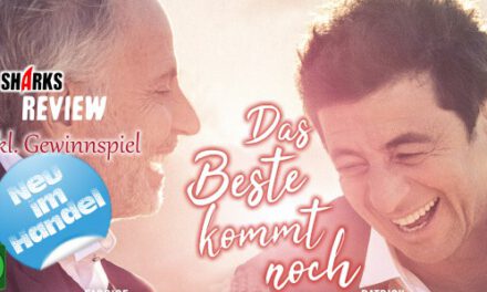 Review: <strong>„Das Beste kommt noch“</strong><br> Französisches Feel-Good-Drama – Neu im Handel