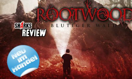 Review: <strong>„Rootwood – Blutiger Wald“</strong><br> Horrormovie aus den USA – Neu im Handel