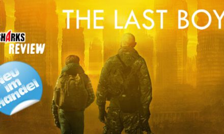 Review: <strong>„The Last Boy“</strong><br> SciFi-Thriller – Neu im Handel