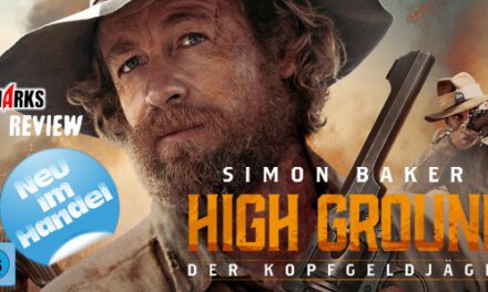 Review: <strong>„High Ground – Der Kopfgeldjäger“</strong><br>Australischer Thriller – Neu im Handel