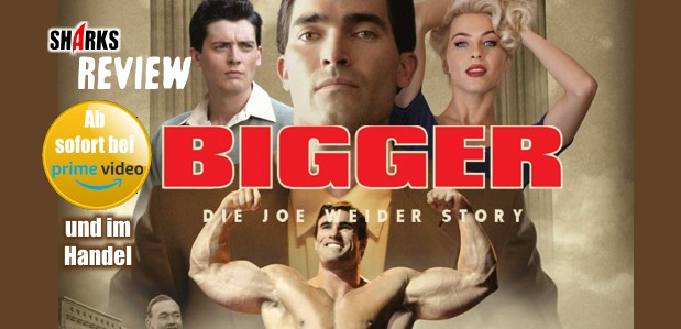 Review: <strong>„Bigger – Die Joe Weider Story“</strong><br> Biopic – Neu bei Prime Video & im Handel