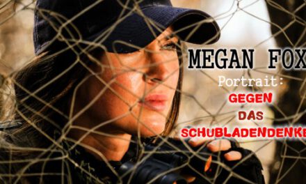 <strong>Megan Fox</strong> im Portrait<br> Gegen das Schubladendenken!