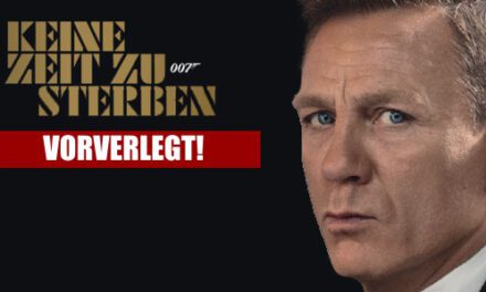 <strong>„007: Keine Zeit zu sterben“</strong> <br> wurde vorverlegt