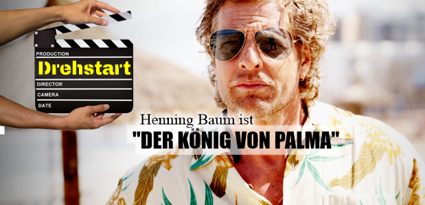 Drehstart TVNow Original <br> Henning Baum ist <br><strong> „Der König von Palma“</strong> (AT)