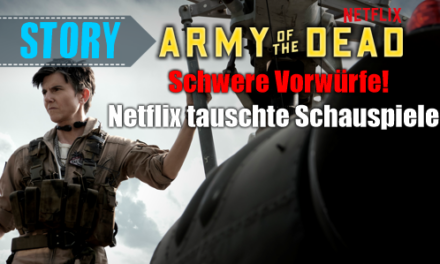 <strong> „Army of the Dead“ </strong> <br> Schwere Vorwürfe! <br> Netflix tauschte Schauspieler aus!