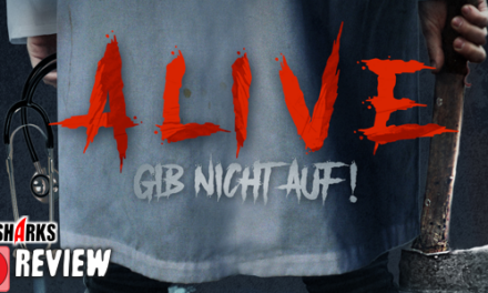 Review: <strong>„Alive – Gibt nicht auf!“</strong><br> Escape-Horror – Im Handel