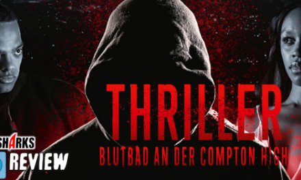 Review: <strong>„Thriller – Blutbad an der Compton High“</strong><br> Teenager-Horror-Thriller – Im Handel