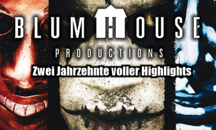 Die Horrorschmiede<br><strong> Blumhouse Productions </strong> <br> Zwei Jahrzehnte voller Highlights