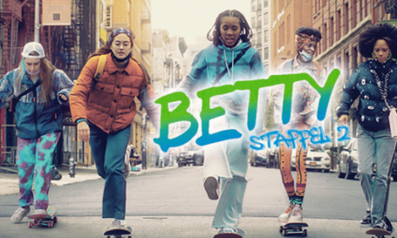 Sie skaten wieder durch NYC!<br> <strong> „Betty“ </strong> <br> 2. Staffel ab 25.08. bei SKY