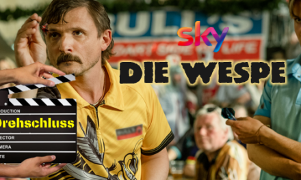 Drehschluss!<br> <strong> „Die Wespe“ </strong> <br> SKY-Originalfilm