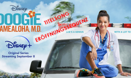 Titelsong & Eröffnungssequent <br> <strong> „Dr. Doogie Kamealoha“ </strong> – Serie <br> Ab 08.09.21 bei Disney+