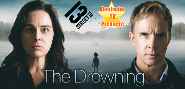 Deutsche TV-Premiere <br> <strong> „The Drowning“ </strong><br> ab 17.10.2021 bei 13th Street