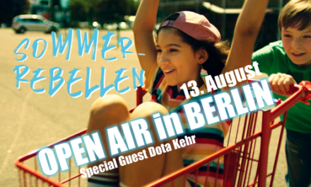 Open-Air Kino mit Special Guest<br> <strong> „Sommer-Rebellen“</strong> <br> am 13. August 2021 in Berlin