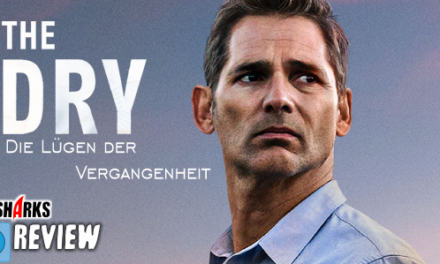 Review: <strong>„The Dry – Lügen der Vergangenheit“</strong><br> Thriller/Drama – Im Handel