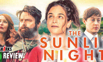 Review: <strong>„The Sunlit Night“</strong><br> Drama/Komödie – Im Kino