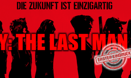 Erster Eindruck:  <br> <strong> „Y: The Last Man“</strong> <br>US-Horror-Thriller-Serie