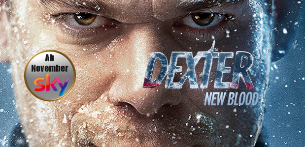 <br><strong> „Dexter: New Bood“</strong> <br>Ab November bei SKY
