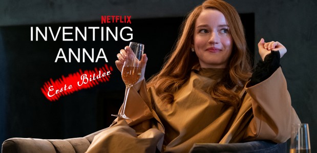 Erste Bilder der neuen Serie <br><strong> „Inventing Anna“</strong> Demnächst bei Netflix