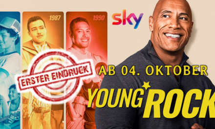 Erster Eindruck:  <br> <strong> „Young Rock“</strong> <br>Biografie-Comedy-Serie