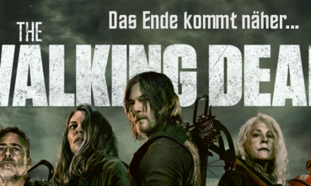 Das Ende kommt näher… <strong> „The Walking Dead“</strong> <br> Acht neue Folgen ab Februar 2022