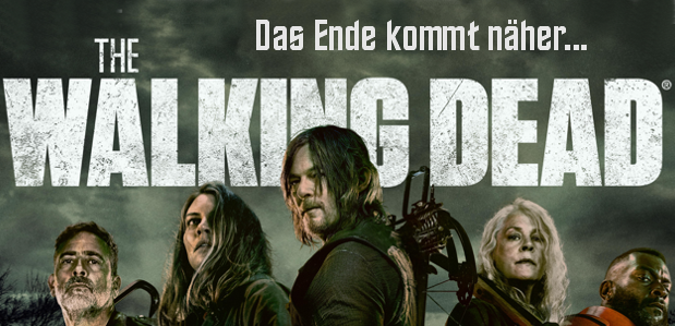 Das Ende kommt näher… <strong> „The Walking Dead“</strong> <br> Acht neue Folgen ab Februar 2022