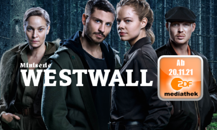 Neue Miniserie <br> <strong> „Westwall“</strong> ab 20.11.2021 <br> in der ZDF Mediathek