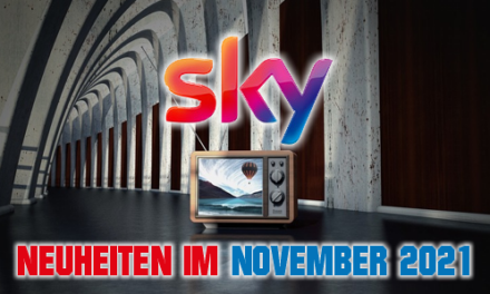 <strong>SKY und SKY-Ticket Neuheiten</strong><br> im November 2021