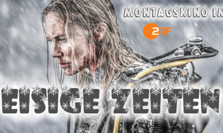 Eisige Zeiten <br> <strong> „ZDF Montagskino“ </strong> <br> Ab 03. Januar 2022