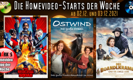 Homevideo-Starts der Woche <br><strong>Neu ab 02.12.2021 und 03.12.2021 </strong><br>auf DVD und BluRay-Disc