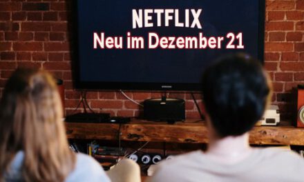<strong>Netflix Neuheiten</strong><br> im Dezember 2021