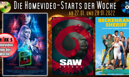 Homevideo-Starts der Woche <br><strong>Neu ab 27.01.2022 und 28.01.2022</strong><br>auf DVD und BluRay-Disc