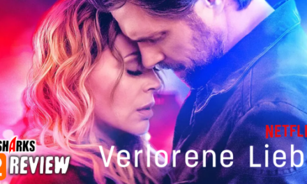 Review: <strong>„Verlorene Liebe“</strong><br> Krimi (Netflix Original)