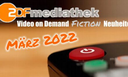 <strong>ZDF Mediathek</strong><br> Die neuen Highlights im März 2022