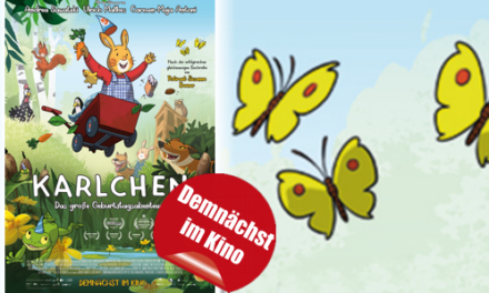 Vom Kinderbuch auf die Leinwand <br><strong> „Karlchen – Das große Geburtstagsabenteuer“  </strong> <br> demnächst im Kino