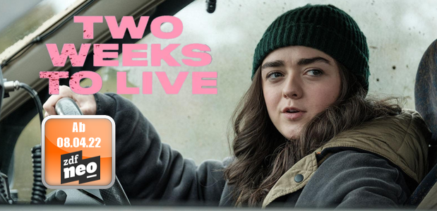 Britische Dramedy-Serie <br><strong> „Two Weeks to Live“ </strong> <br> Im April bei ZDFNeo