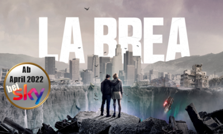 SciFi-Fantasyserie <br> <strong> „La Brea“ </strong> <br> exklusiv ab April bei SKY