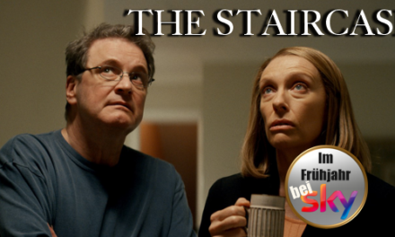 True Crime Dramaserie <br> <strong> „The Staircase“ </strong> <br> Im Frühjahr bei SKY