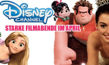 Disney Channel <br><strong> Tolle Filmabende im April </strong>