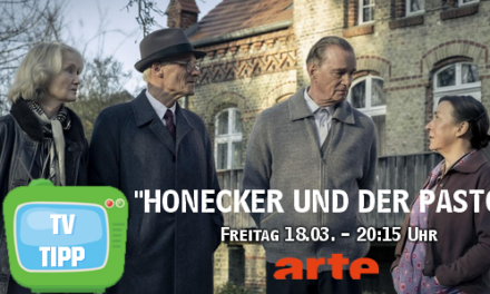 TV Tipp <br><strong> „Honecker und der Pastor“ </strong> <br> ARTE, ZDF und ZDF Mediathek