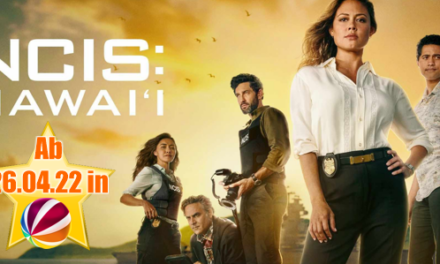 Neue Crime-Serie <br><strong> „NCIS: Hawaii“ </strong> ab 26.04.22 bei Sat.1