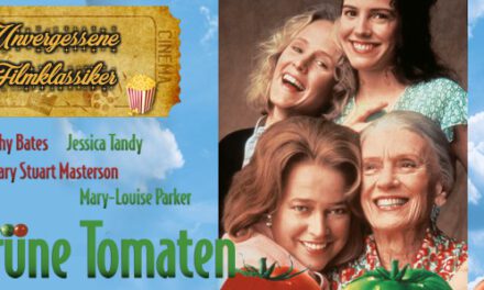 Klassiker der Woche: <br> <strong>„Grüne Tomaten“</strong><br> Drama (1991)