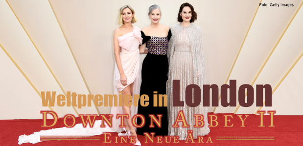 Weltpremiere in London<br> <strong> „Downton Abbey II: Eine neue Ära“</strong>